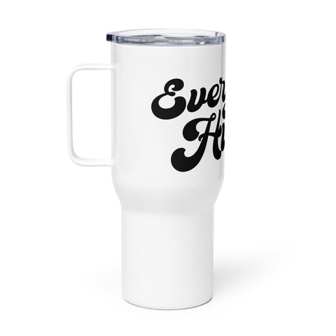 Everything Hurts Travel mug with a handle